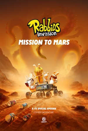 Rabbids Invasion Special- Mission to Mars - Netflix กระต่ายซ่าพาโลกป่วน- ภารกิจสู่ดาวอังคาร (2022)