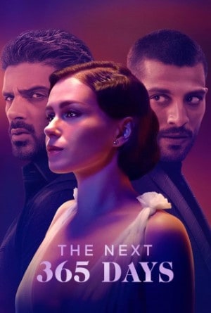 The Next 365 Days - Netflix (2022) อีก 365 วัน
